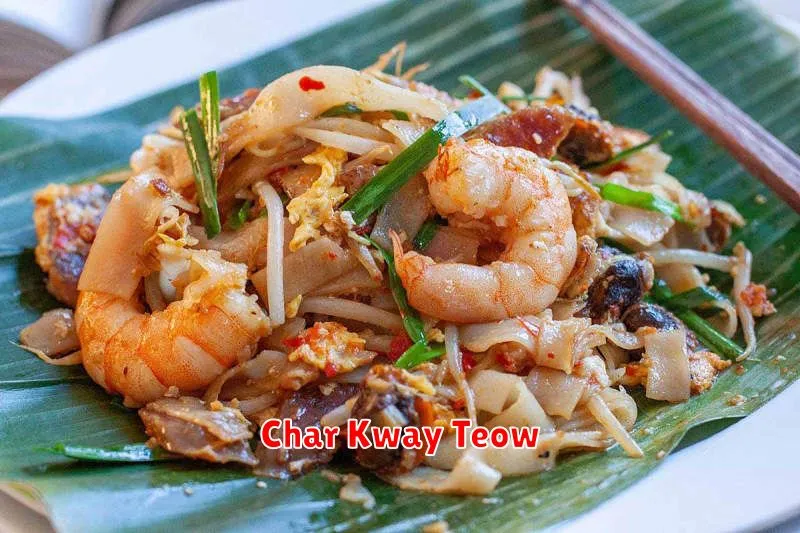 Char Kway Teow